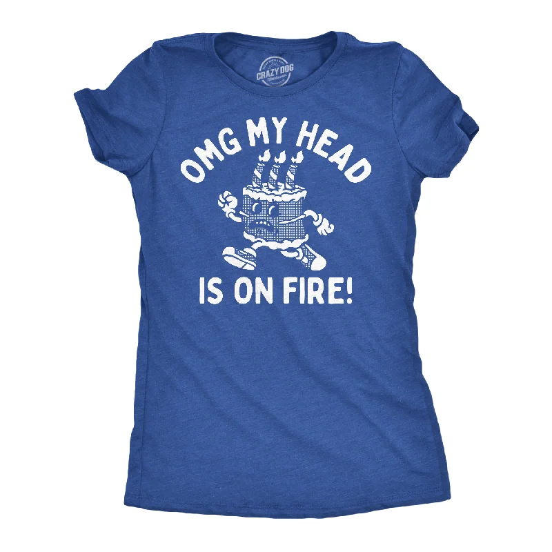 Sports-themed Graphic T-shirt-OMG My Head Is On Fire Women's T Shirt