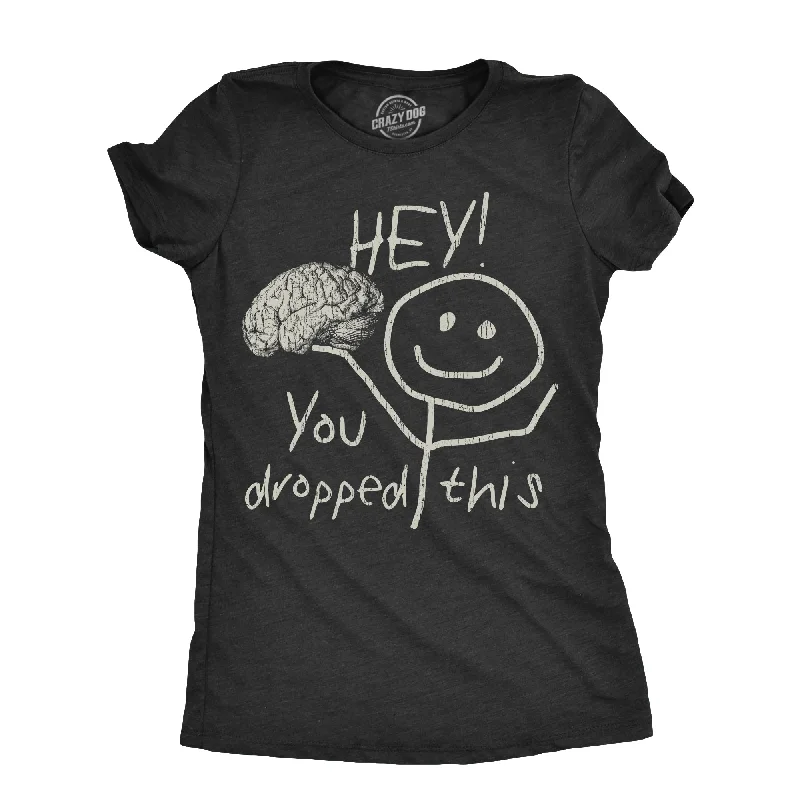 90s Graphic T-shirt-Hey You Dropped This Women's T Shirt