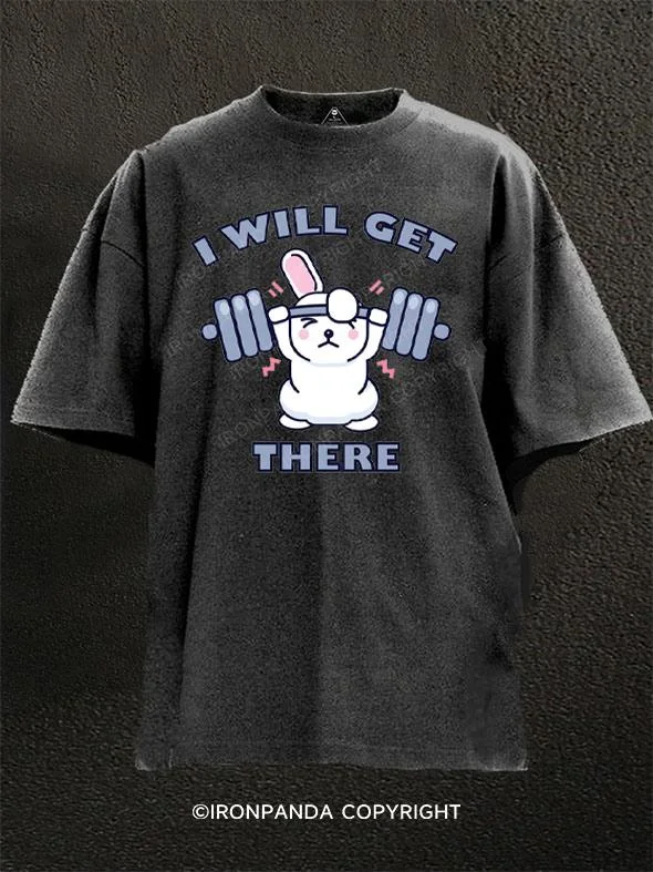 Cool Quote T-shirt-I will get there Washed Gym Shirt