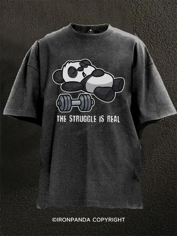 Custom Graphic T-shirt-The Struggle Is Real Fitness Washed Gym Shirt