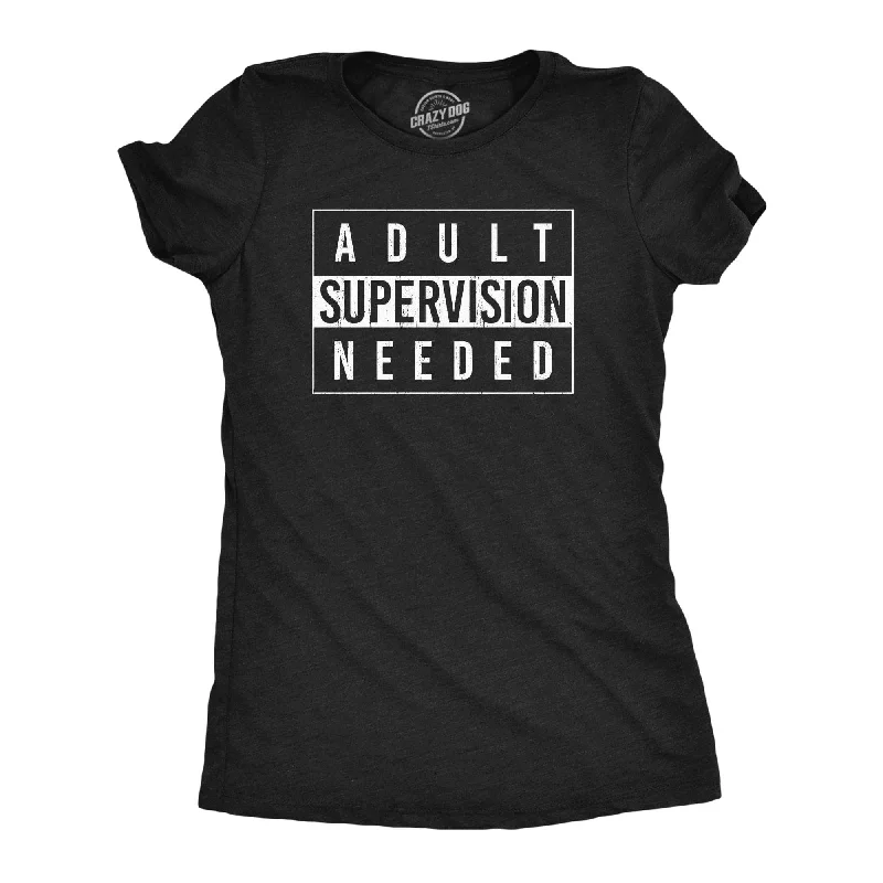 T-shirt For Festival Outfits-Adult Supervision Needed Women's T Shirt