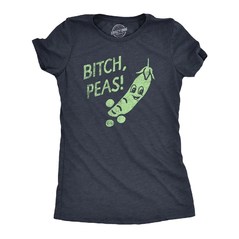 Personalized Printed T-shirt-Bitch Peas Women's T Shirt