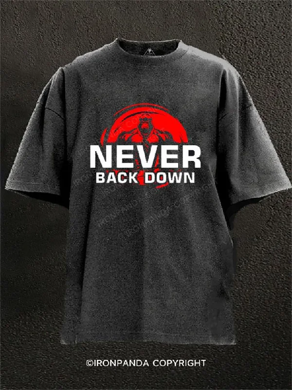 Black And White T-shirt-NEVER BACK DOWN Washed Gym Shirt