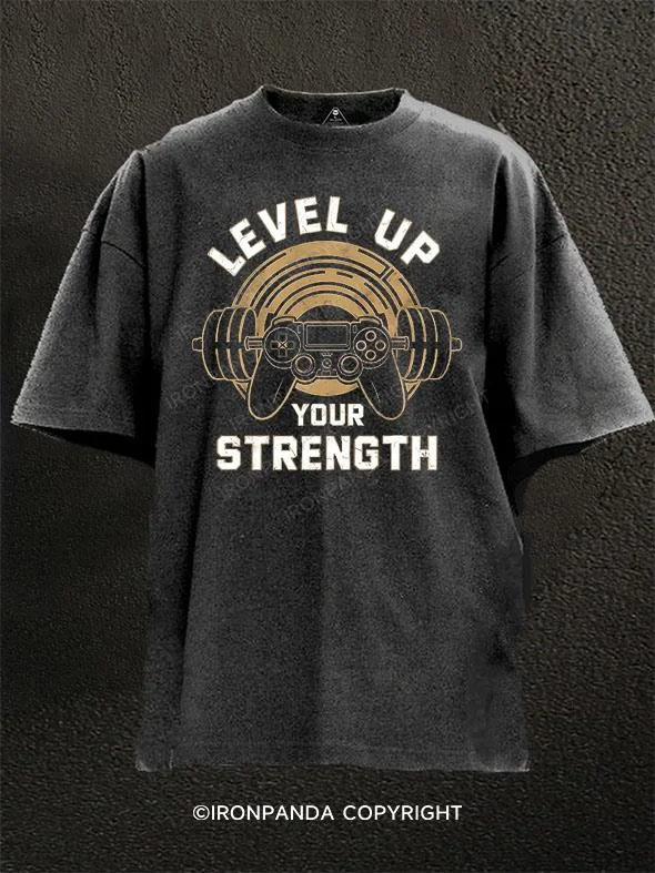 Cool Graphic T-shirt-Level Up Your Strength Washed Gym Shirt