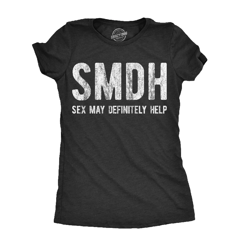 High-quality Cotton T-shirt-SMDH Sex May Definitely Help Women's T Shirt