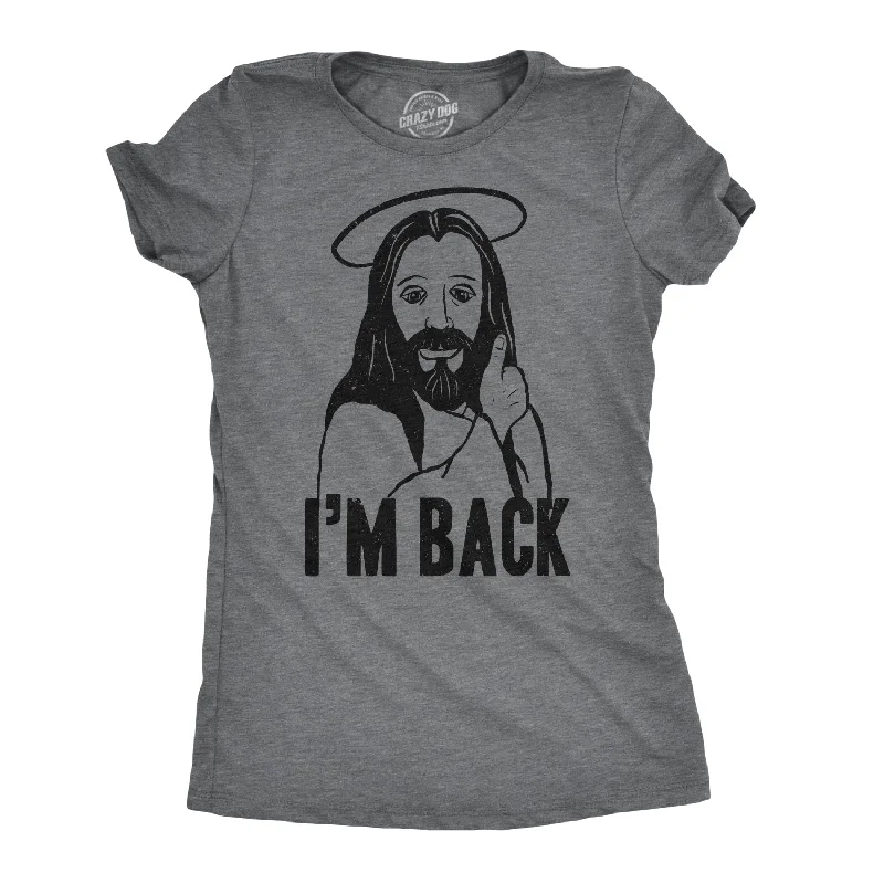 3D Graphic T-shirt-I'm Back Jesus Women's T Shirt