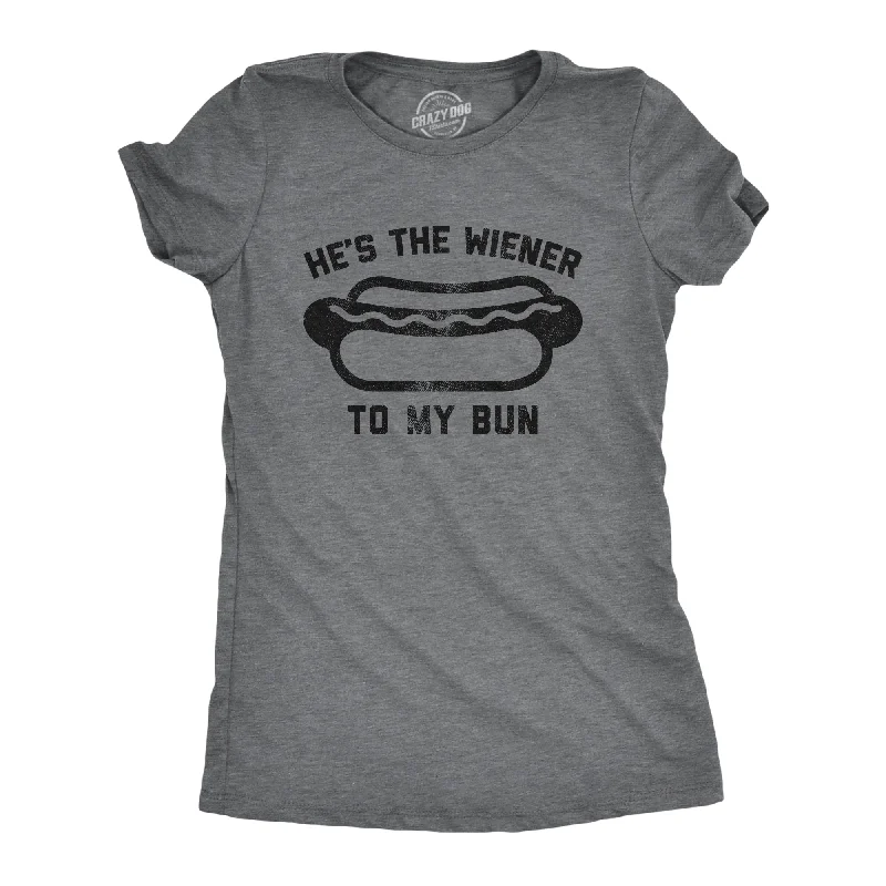 Funny Animal Graphic T-shirt-He's The Wiener To My Bun Women's T Shirt