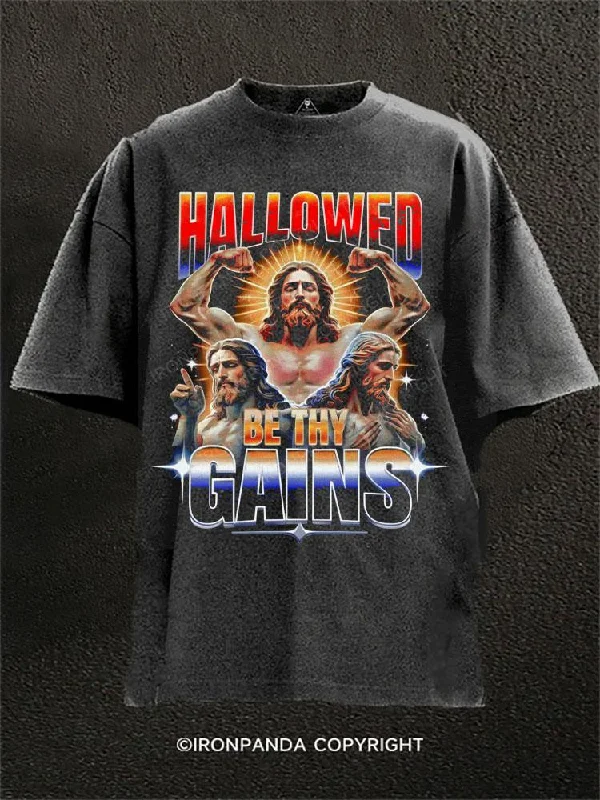 T-shirt For Festival Outfits-Hallowed Be Thy Gains Washed Gym Shirt