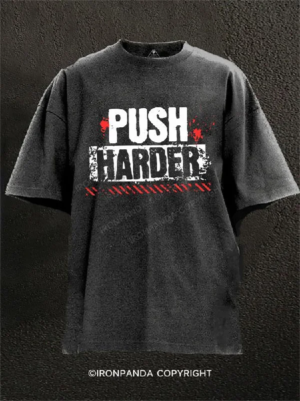 Soft Fabric T-shirt-Push Harder Washed Gym Shirt