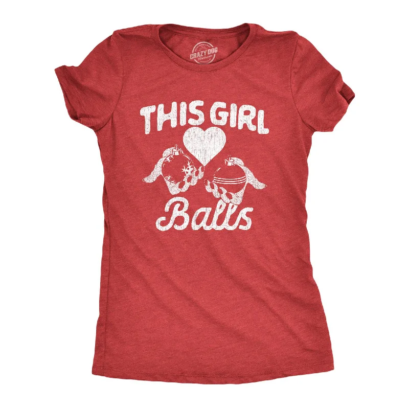 Loose Fit T-shirt-This Girl Balls Women's T Shirt