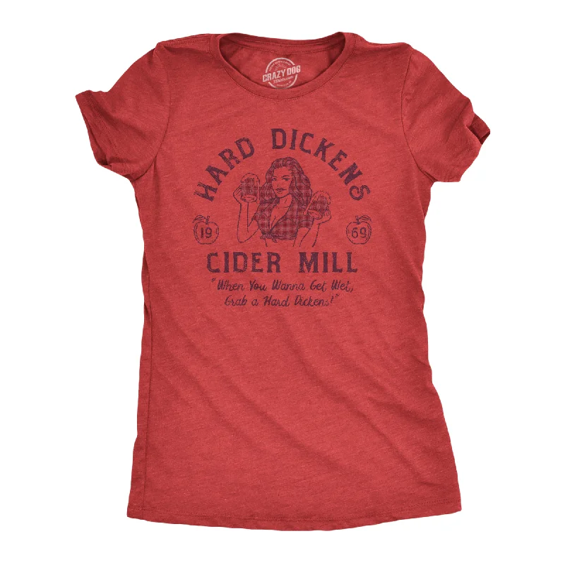 High-quality Printed T-shirt-Hard Dickens Cider Mill Women's T Shirt