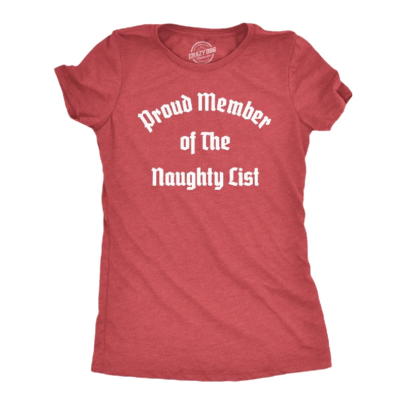 Luxury T-shirt-Proud Member Of The Naughty List Women's T Shirt