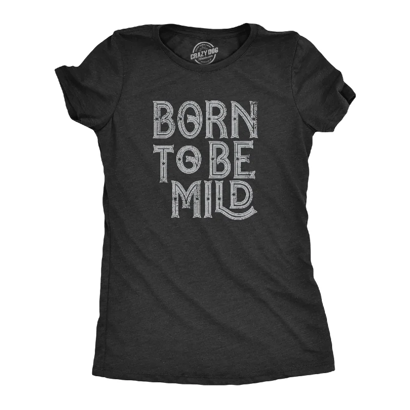 Summer Vacation T-shirt-Born To Be Mild Women's T Shirt