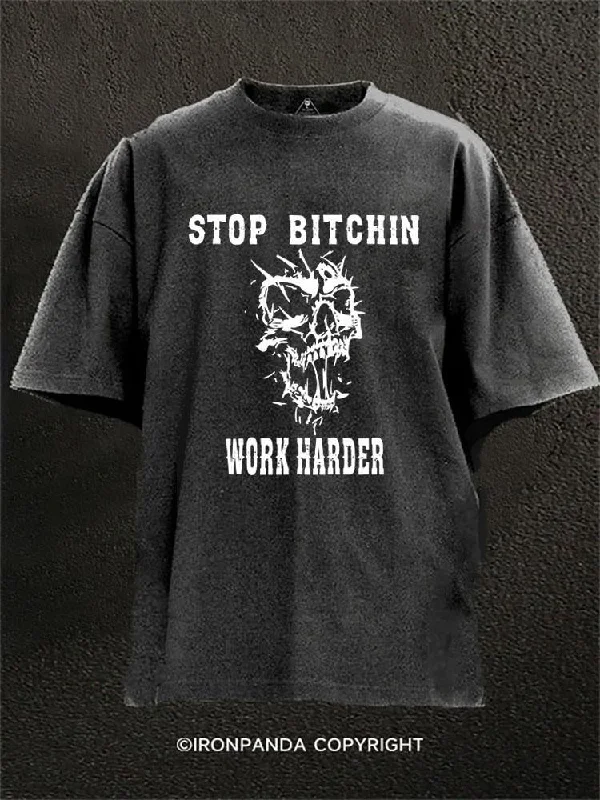 Colorful Tie-dye T-shirt-Stop Bitchin Work Harder Washed Gym Shirt